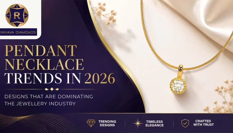 , Blogs, Rikhava Diamonds